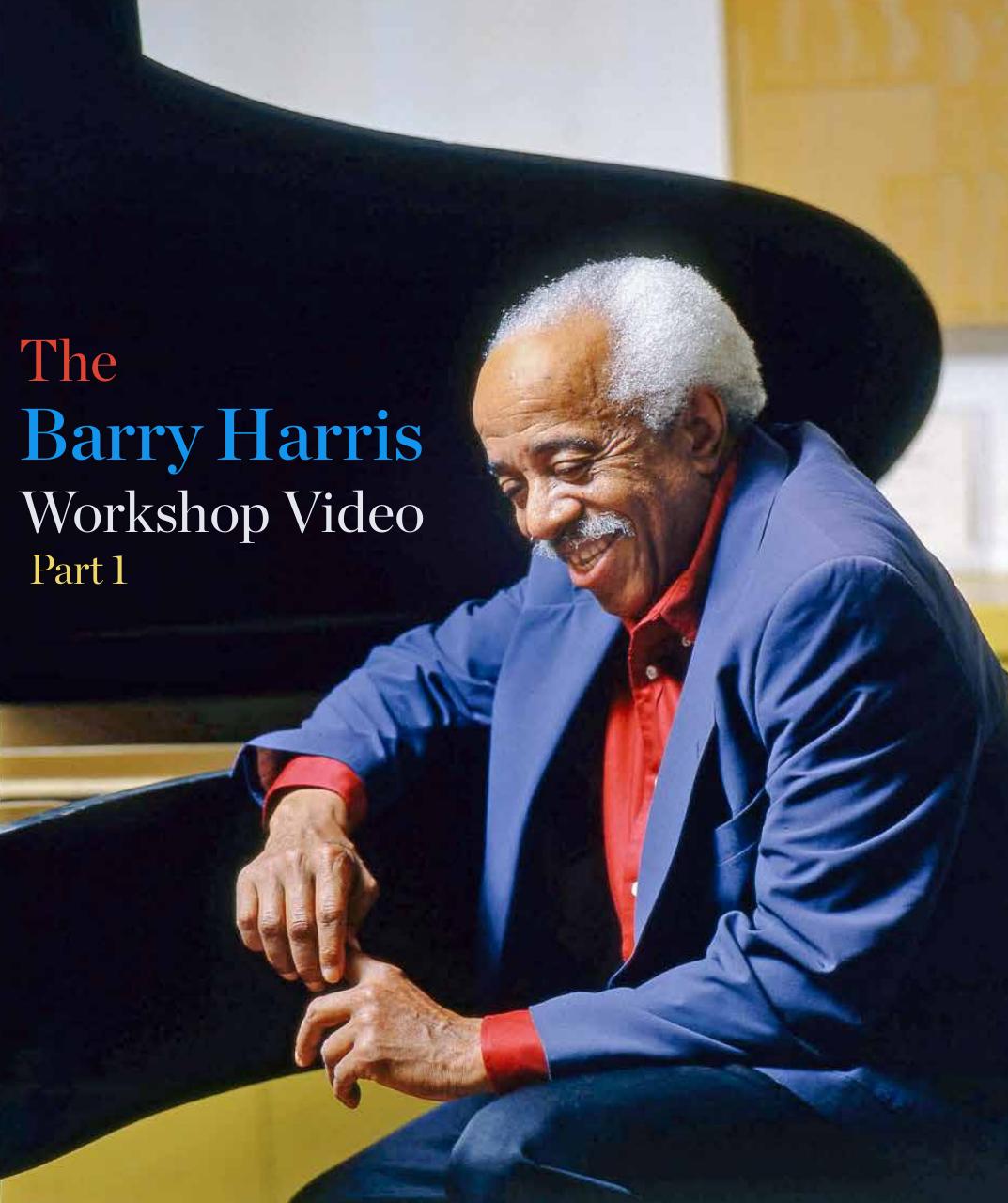 Who was Barry Harris (1929-2021)?