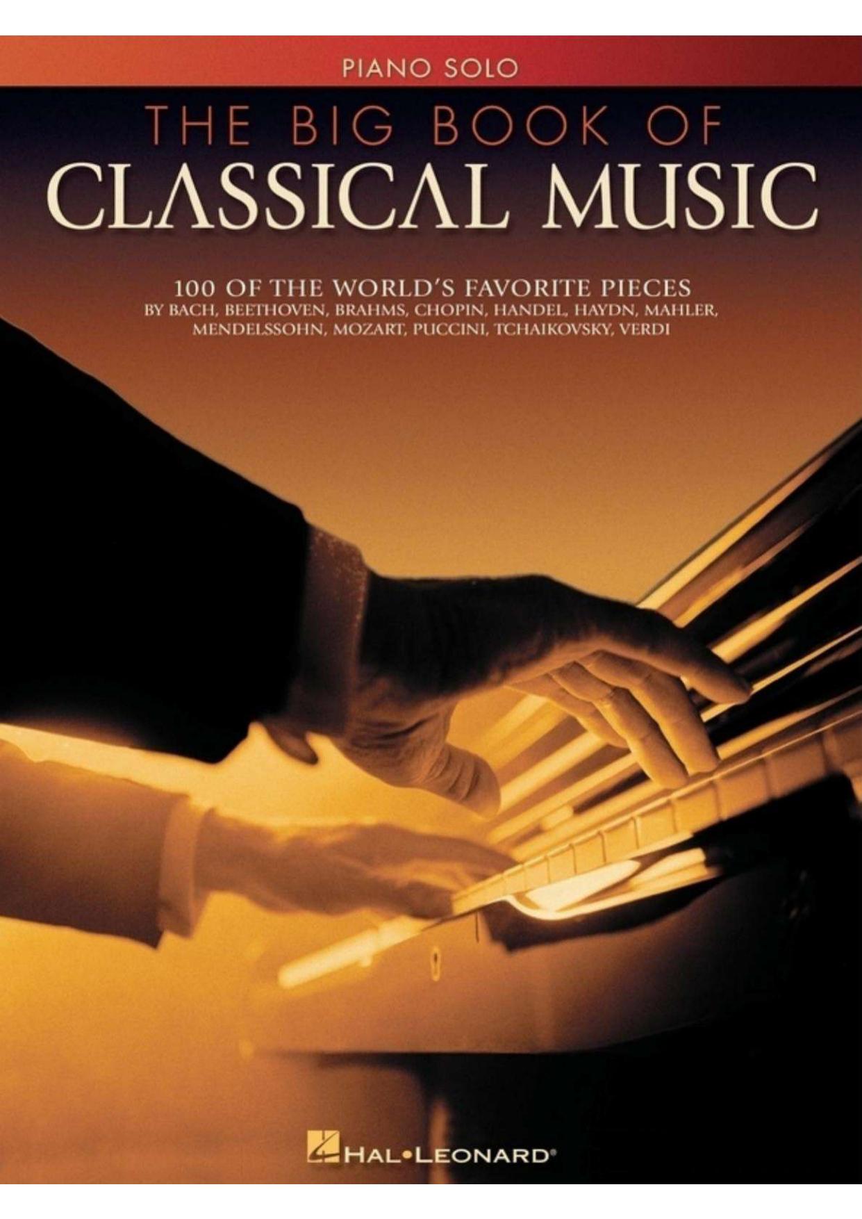 sheet music Big Book Of Classical Music 100 Of The World's Favorite Pieces (Piano Solo, Sheet Music)
