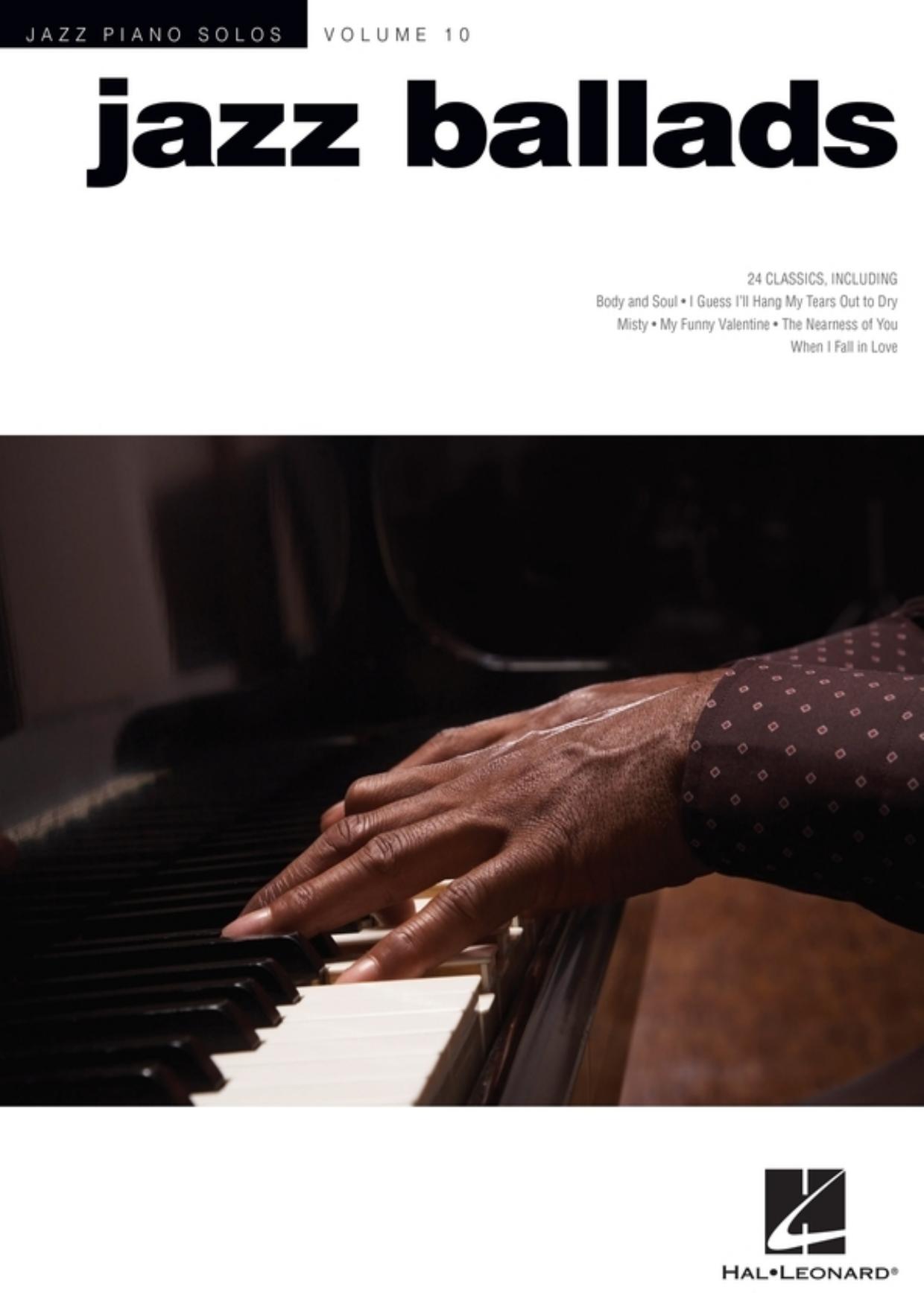 Jazz Ballads Vol. 10 (24 classics) Piano Solos