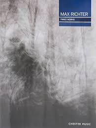 Max Richter (1966) works  (with sheet music)