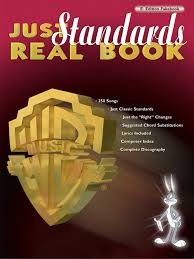 Just Standards Real Book, 250 Songs for all Instruments
