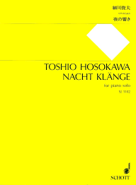 Toshio Hosokawa: The Sound of Silence, the Calligraphy of Sound