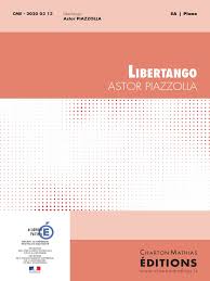 Libertango (Piano Solo) – Astor Piazzolla