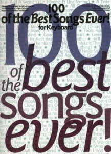 100 Of The Best Songs Ever For The Keyboard