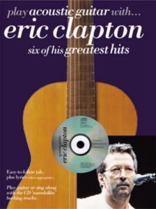 Play Guitar with....ERIC CLAPTON "Tears in Heaven" (unplugged) with sheet music & audio track