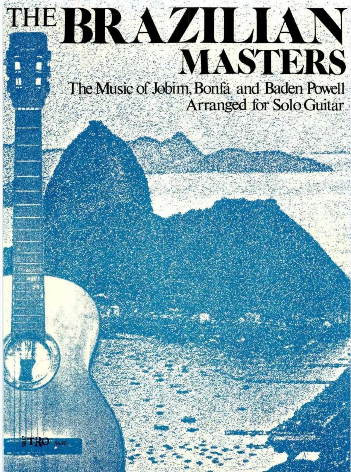 Brazilian Masters Jobim Bonfa And Baden Powell for Solo Guitar sheet music