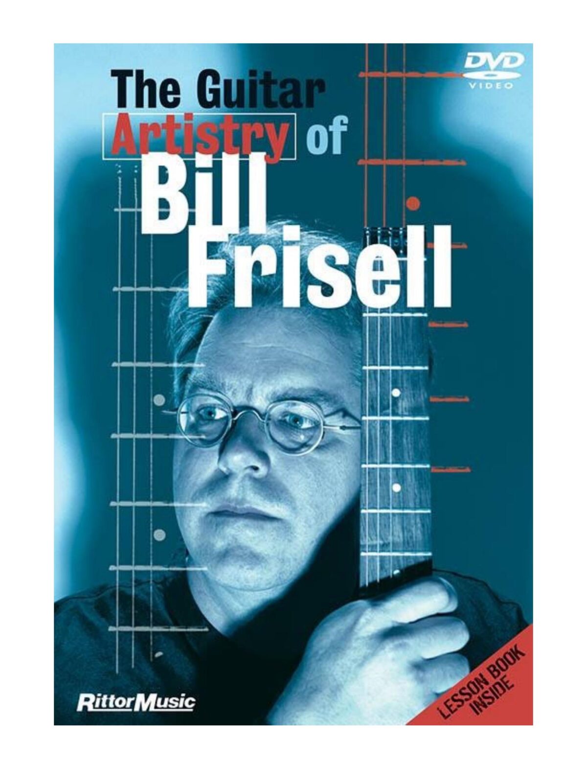 The Guitar Artistry of Bill Frisell