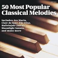 sheet music partitura partition noten spartiti 50 Most Popular Classical Melodies (New scores November 2024)