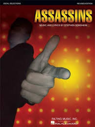 free scores ASSASSINS - The Musical Sondheim-Weidman (Piano & Vocal)