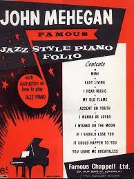 John Mehegan Famous Jazz Style Piano Folio - With Instruction on How to play Jazz Piano sheet music partitura partition noten spartiti